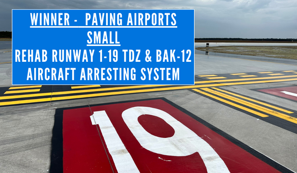 Winner Paving Airports Small | Rehabilitate Runway 1-19 TDZ & BAK-12 ...